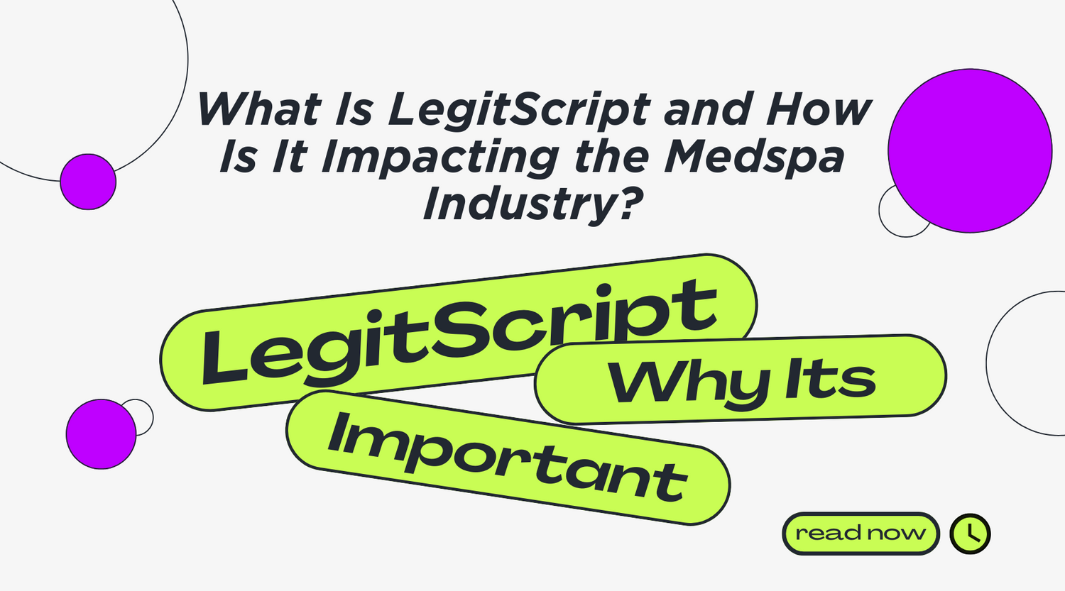 What Is LegitScript and How Is It Impacting the Medspa Industry?