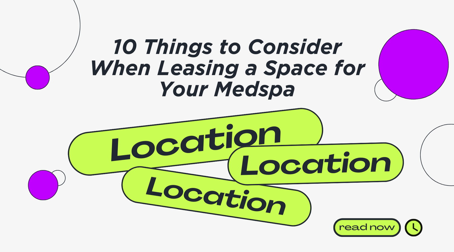 10 Things to Consider When Leasing a Space for Your Medspa