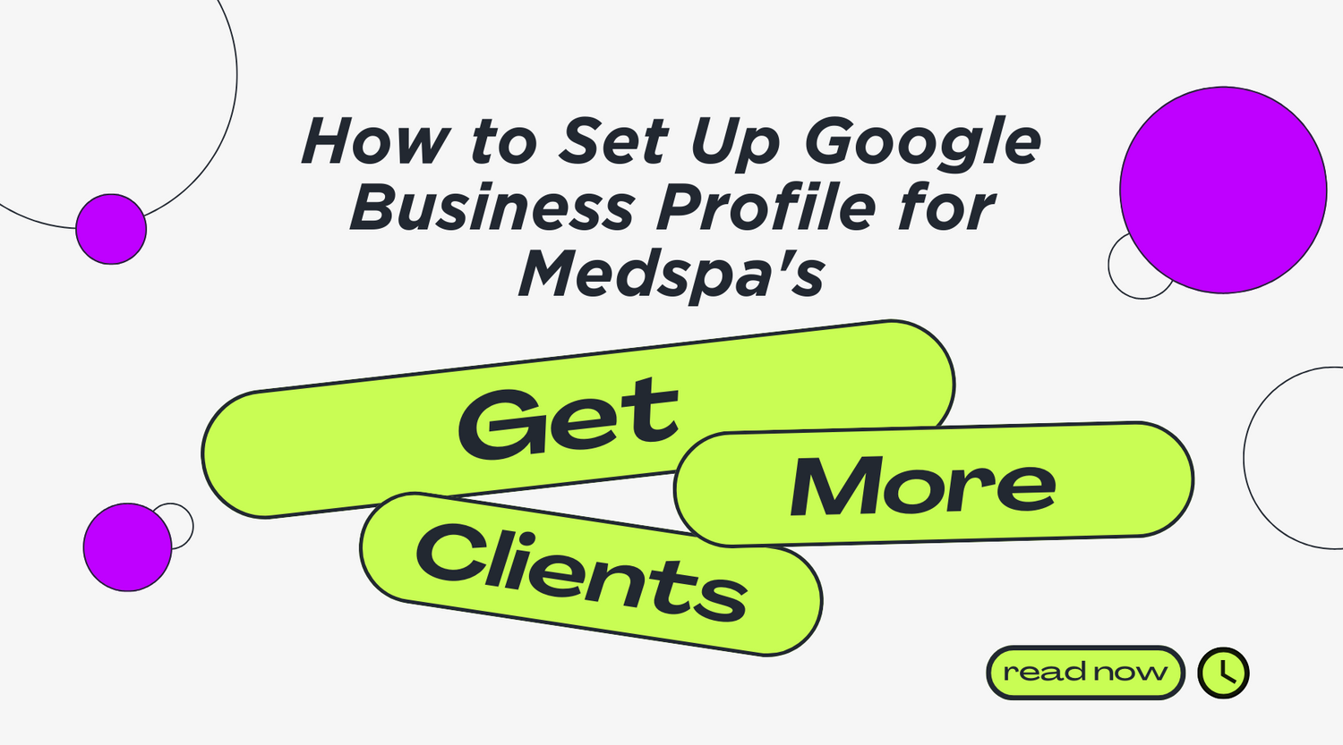 How to Set Up Google Business Profile for Medspa's | Boost Local SEO & Get More Clients