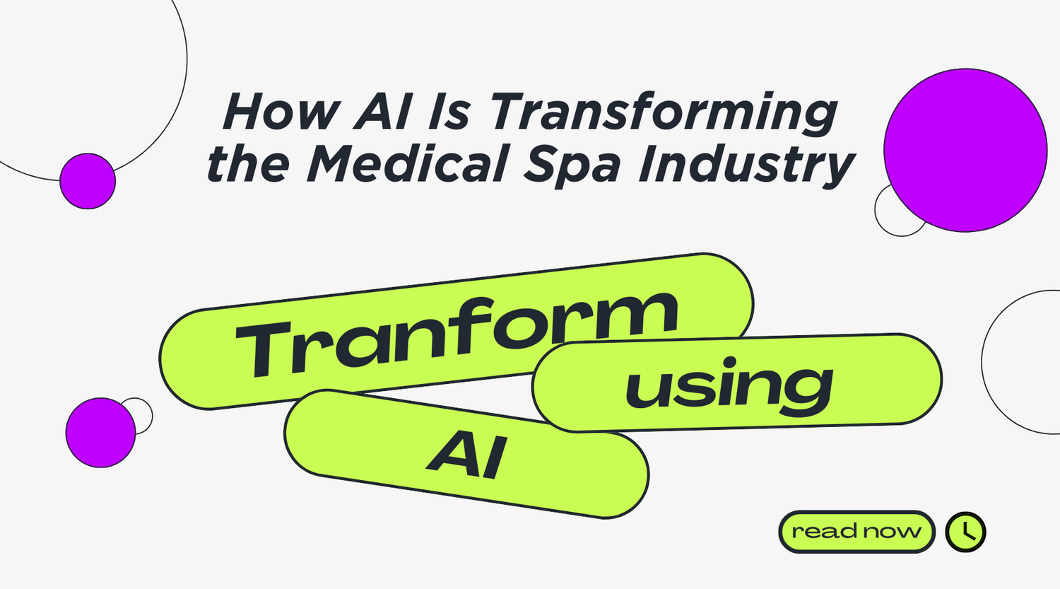 How AI Is Transforming the Medical Spa Industry