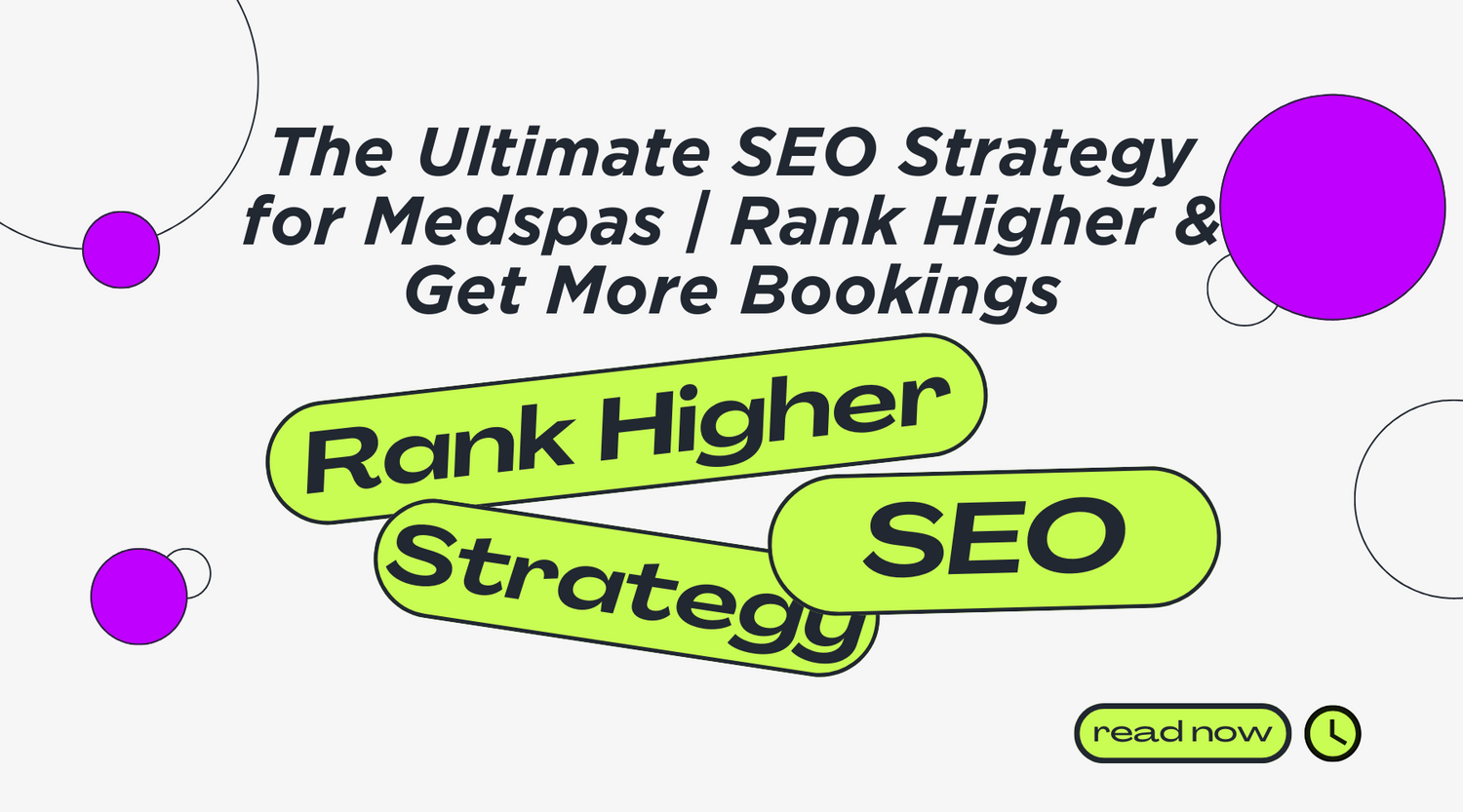 The Ultimate SEO Strategy for Medspas | Rank Higher & Get More Bookings