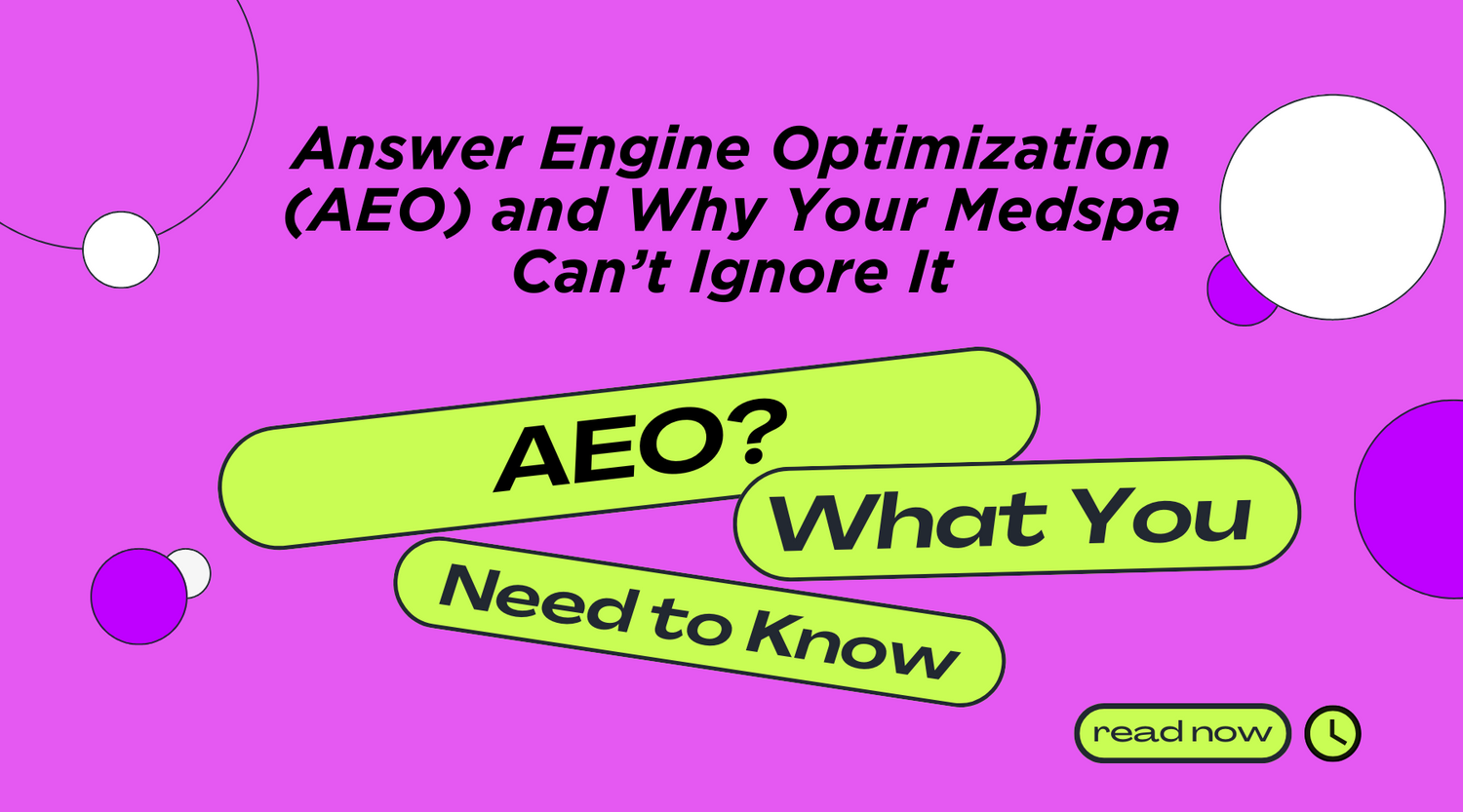 What Is Answer Engine Optimization (AEO) and Why Your Medspa Can’t Ignore It